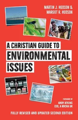 Chrześcijański przewodnik po kwestiach środowiskowych - A Christian Guide to Environmental Issues