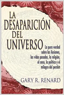 La Desaparicin del Universo (Zniknięcie Wszechświata) - La Desaparicin del Universo (Disappearance of the Universe)