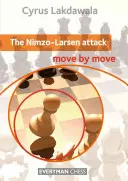 Atak Nimzo-Larsena: Ruch po ruchu - The Nimzo-Larsen Attack: Move by Move