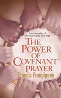 Moc modlitwy przymierza - The Power of Covenant Prayer