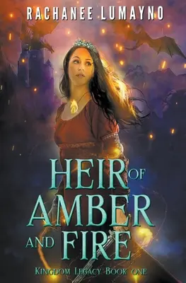 Dziedzic bursztynu i ognia - Heir of Amber and Fire