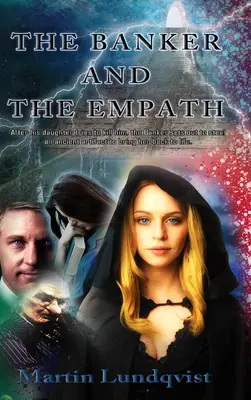 Bankier i empata - The Banker and the Empath