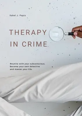 Terapia w przestępczości - Therapy In Crime