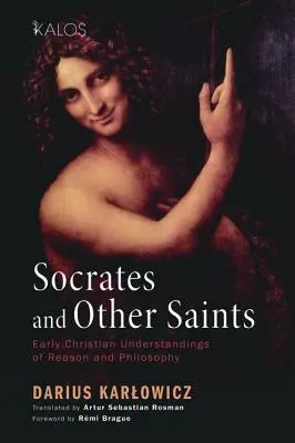Sokrates i inni święci - Socrates and Other Saints