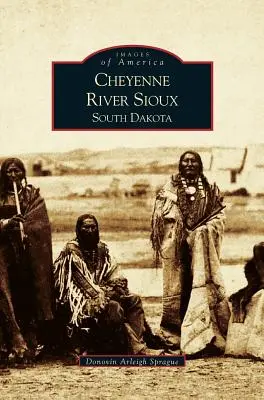 Cheyenne River Sioux, Dakota Południowa