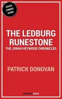 Kamień runiczny Ledberga: Kroniki Jonaha Heywooda - Księga pierwsza - The Ledberg Runestone: The Jonah Heywood Chronicles - Book One