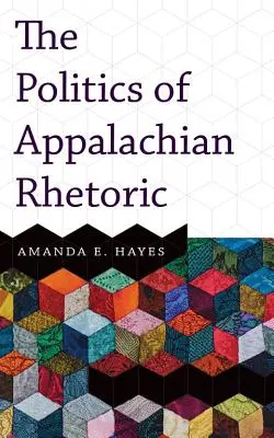 Polityka retoryki Appalachów - Politics of Appalachian Rhetoric