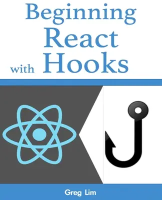 Początki Reacta z Hooks - Beginning React with Hooks