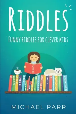 Zagadki: Zabawne zagadki dla bystrych dzieci - Riddles: Funny riddles for clever kids