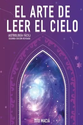 Sztuka czytania nieba - El Arte de Leer el Cielo