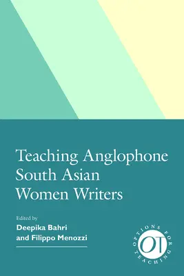 Nauczanie anglojęzycznych pisarek z Azji Południowej - Teaching Anglophone South Asian Women Writers