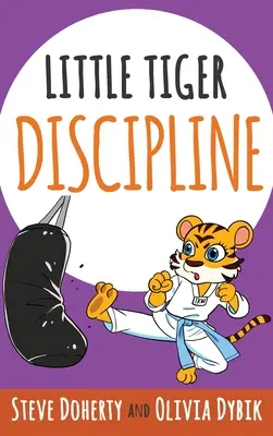 Mały Tygrys - Dyscyplina - Little Tiger- Discipline