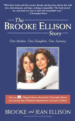 Historia Brooke Ellison: Jedna matka, jedna córka, jedna podróż - The Brooke Ellison Story: One Mother, One Daughter, One Journey