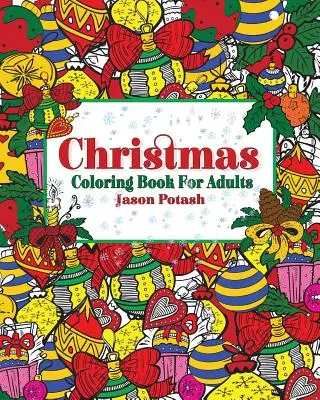 Świąteczna kolorowanka dla dorosłych - Christmas Coloring Book for Adults