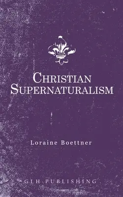 Chrześcijański nadprzyrodzoność - Christian Supernaturalism