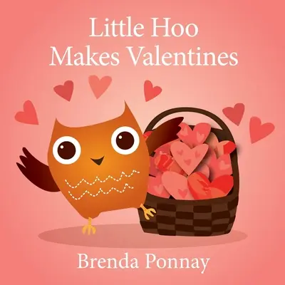 Mały Hoo robi walentynki - Little Hoo Makes Valentines