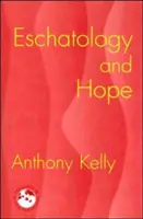 Eschatologia i nadzieja - Eschatology and Hope