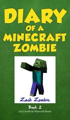 Pamiętnik minecraftowego zombie Księga 2: Łobuzy i kumple - Diary of a Minecraft Zombie Book 2: Bullies and Buddies