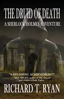 Druid śmierci - przygoda Sherlocka Holmesa - The Druid of Death - A Sherlock Holmes Adventure