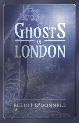 Duchy Londynu - Ghosts of London