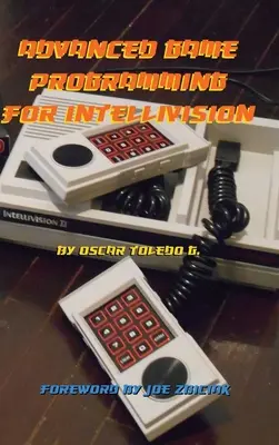 Zaawansowane programowanie gier dla Intellivision - Advanced Game Programming for Intellivision