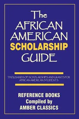 Przewodnik po stypendiach dla Afroamerykanów - The African American Scholarship Guide