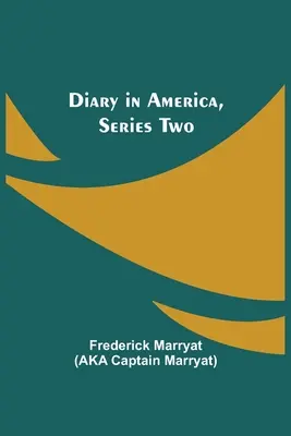 Dziennik w Ameryce, seria druga - Diary in America, Series Two