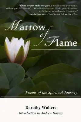 Marrow of Flame: Wiersze o duchowej podróży (wyd. 2) - Marrow of Flame: Poems of the Spiritual Journey (2nd ed.)