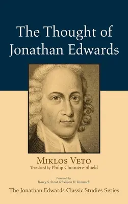 Myśl Jonathana Edwardsa - The Thought of Jonathan Edwards