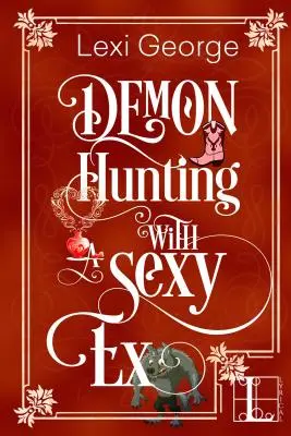 Polowanie na demony z seksowną byłą - Demon Hunting with a Sexy Ex