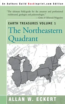 Skarby Ziemi, tom 1: Kwadrant północno-wschodni - Earth Treasures, Vol. 1: Northeastern Quadrant