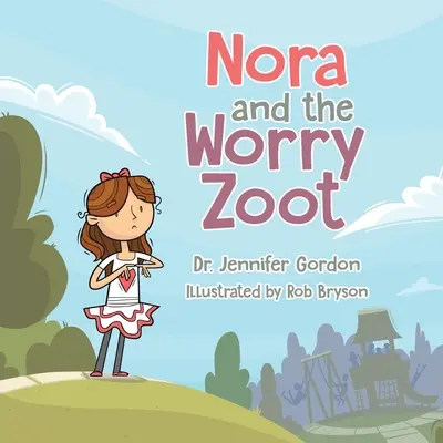 Nora and the Worry Zoot