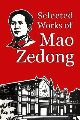 Wybrane dzieła Mao Zedonga - Selected Works of Mao Zedong