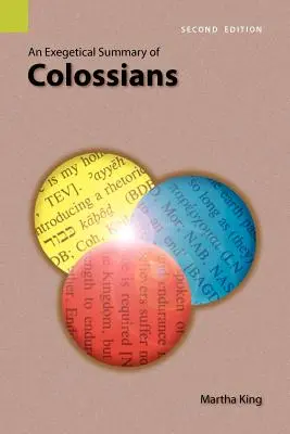 Egzegetyczne podsumowanie Kolosan, wydanie 2 - An Exegetical Summary of Colossians, 2nd Edition