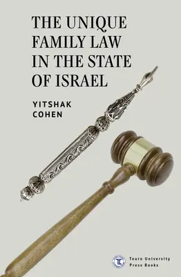 Wyjątkowe prawo rodzinne w państwie Izrael - The Unique Family Law in the State of Israel