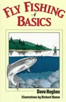 Podstawy wędkarstwa muchowego - Fly Fishing Basics