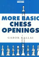 Więcej podstawowych otwarć szachowych - More Basic Chess Openings