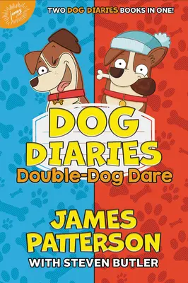 Psie pamiętniki: Double-Dog Dare: Dog Diaries & Dog Diaries: Happy Howlidays - Dog Diaries: Double-Dog Dare: Dog Diaries & Dog Diaries: Happy Howlidays