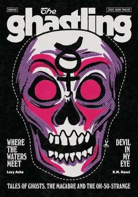 Ghastling: Księga dwunasta - The Ghastling: Book Twelve
