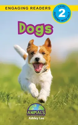 Psy: Zwierzęta, które robią różnicę! (Engaging Readers, Level 2) - Dogs: Animals That Make a Difference! (Engaging Readers, Level 2)