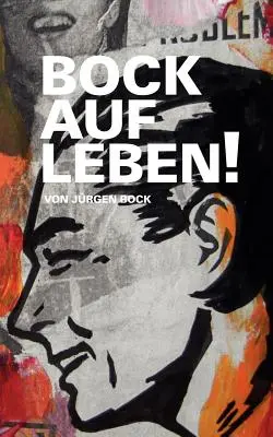 Bock auf Leben!