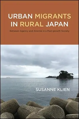 Migranci miejscy w wiejskiej Japonii - Urban Migrants in Rural Japan