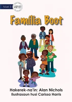 Rodzina jest duża - Famlia Boot - Family Is Big - Famlia Boot