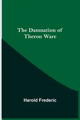 Potępienie Therona Ware'a - The Damnation of Theron Ware