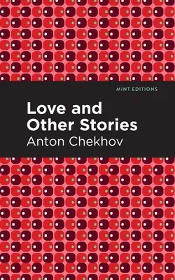 Miłość i inne historie - Love and Other Stories