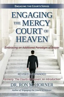 Angażowanie Sądu Miłosierdzia w Niebie - Engaging the Mercy Court of Heaven