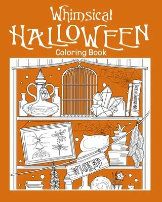 Kapryśna kolorowanka na Halloween - Whimsical Halloween Coloring Book