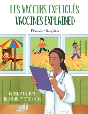 Szczepionki wyjaśnione (francuski-angielski): Les Vaccins expliqus - Vaccines Explained (French-English): Les Vaccins expliqus