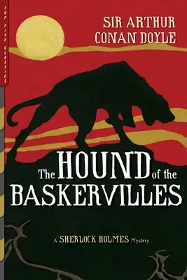 Pies Baskerville'ów (ilustrowany): Tajemnica Sherlocka Holmesa - The Hound of the Baskervilles (Illustrated): A Sherlock Holmes Mystery