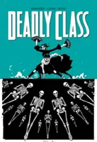 Śmiertelna klasa, tom 6: To jeszcze nie koniec - Deadly Class Volume 6: This Is Not the End